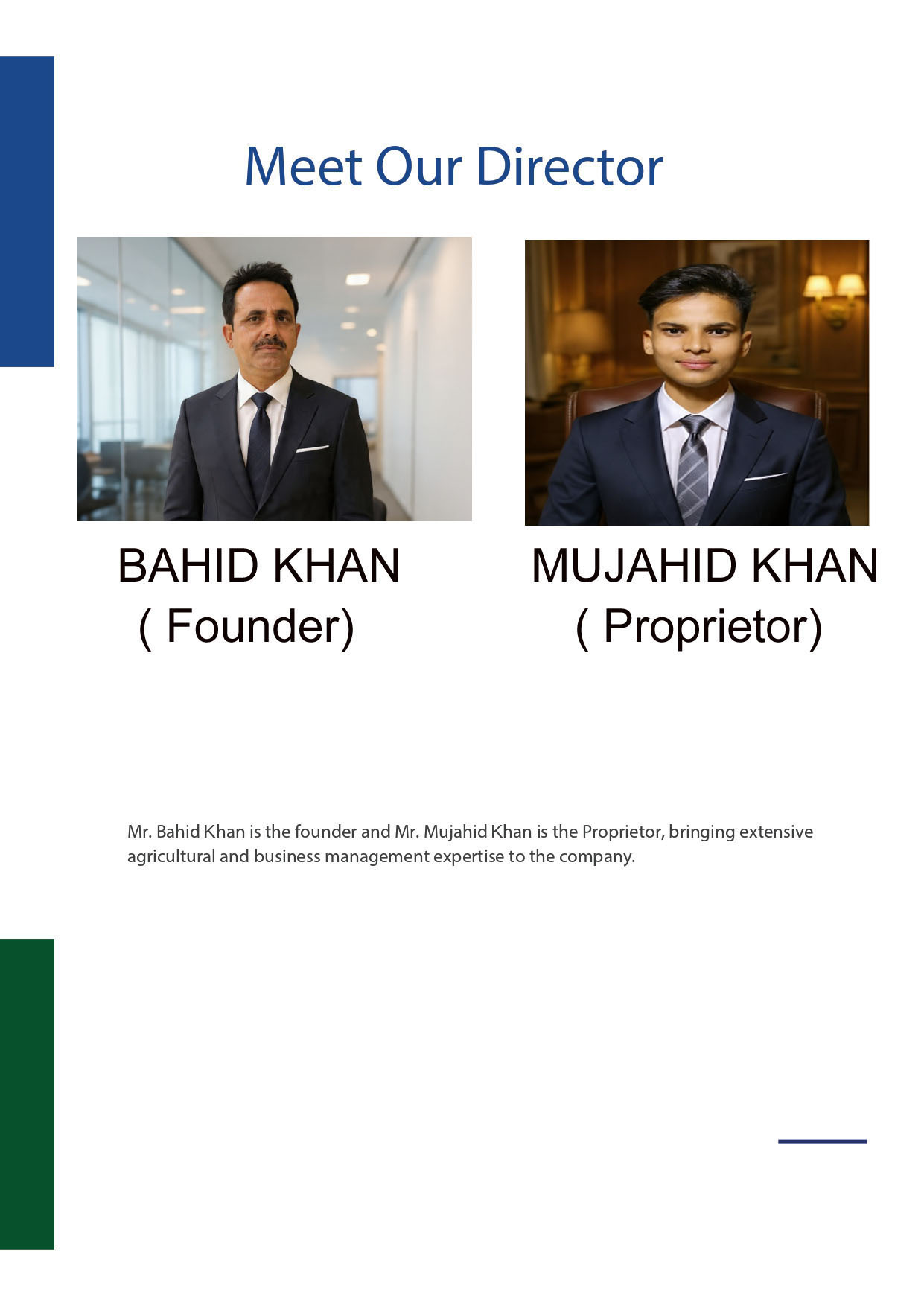 Mujahid Khan — Proprietor